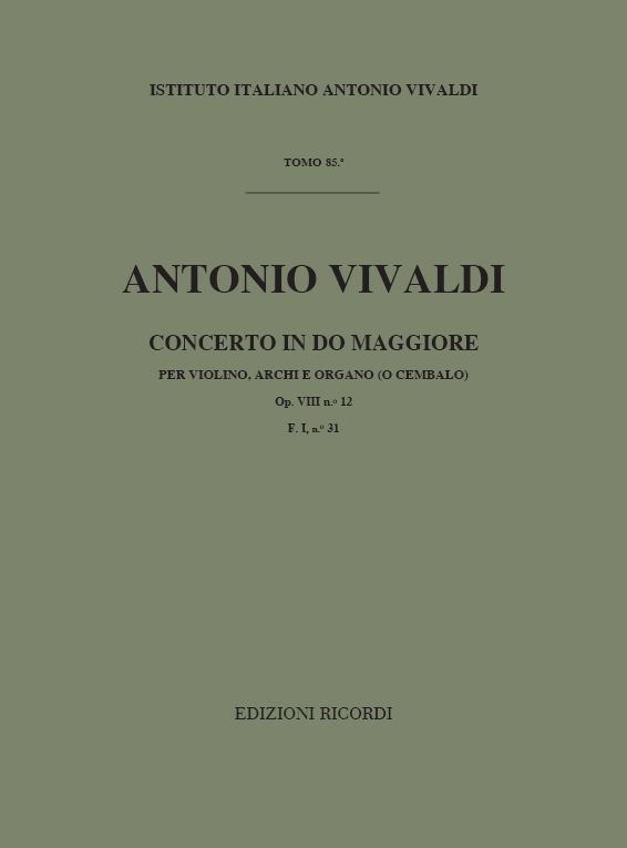 Concerto in Do maggiore per violino, archi e organo (o cembalo)