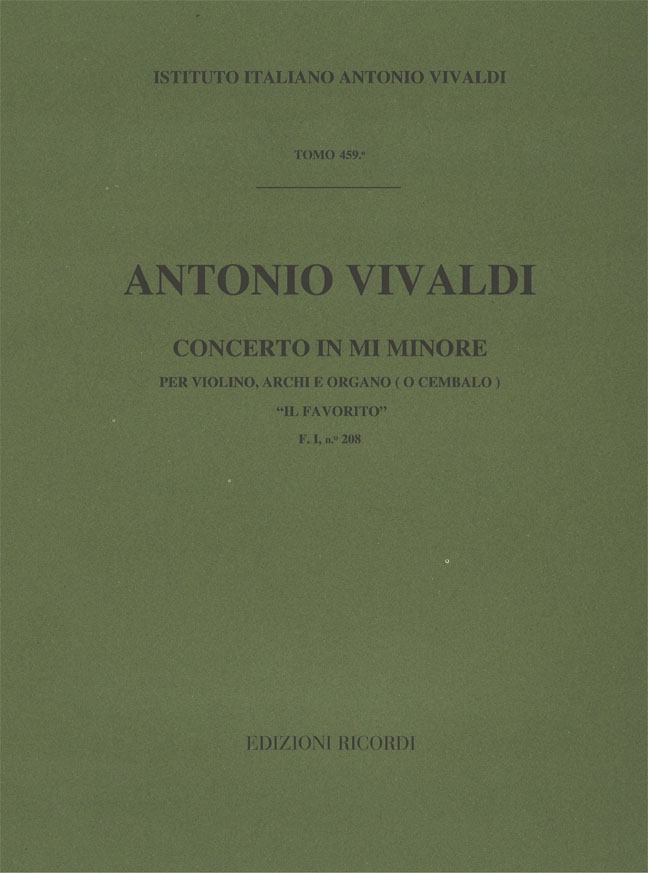 Concerto in Mi minore per violino, archi e organo (o cembalo) "Il Favorito"