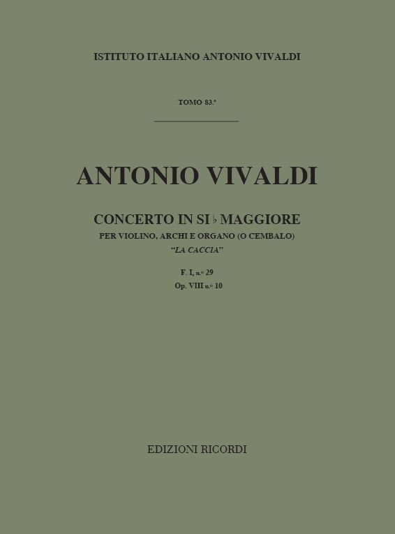 Concerto in Si bemolle maggiore per violino, archi e organo (o cembalo) "La Caccia"