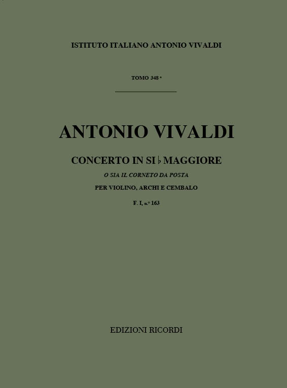 Concerto in Si bemolle maggiore per violino, archi e cembalo "o sia il corneto da posta"
