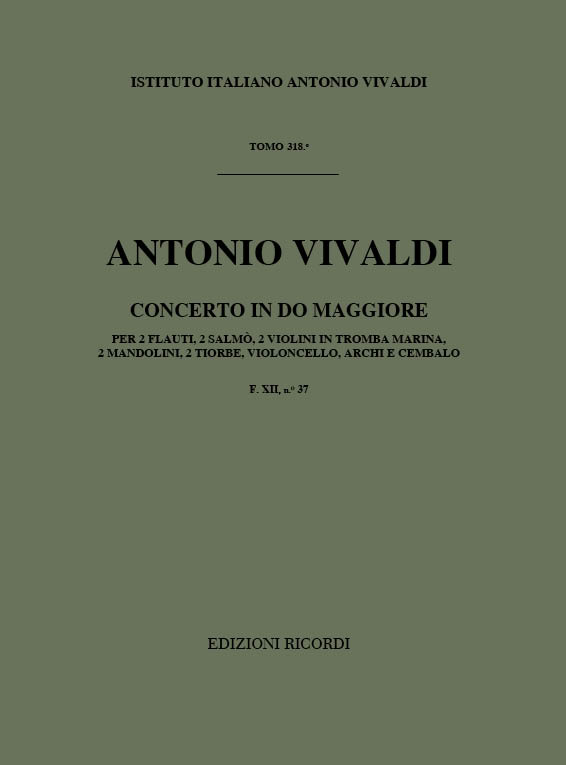 Concerto in Do maggiore per due flauti, due salmò, due violini in tromba marina, due mandolini, due tiorbe, violoncello, archi e cembalo