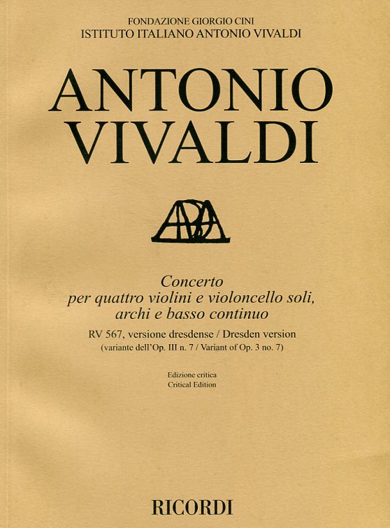 Concerto per quattro violini e violoncello soli, archi e basso continuo (variante dell'Op. III n. 7) (versione dresdenese)