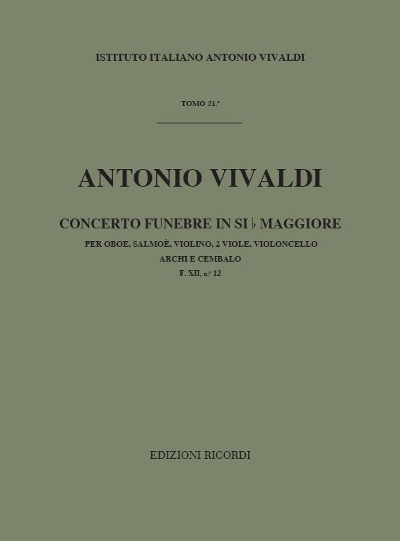 Concerto funebre in Si bemolle maggiore per oboe, corno inglese, violino, due viole, violoncello, archi e cembalo