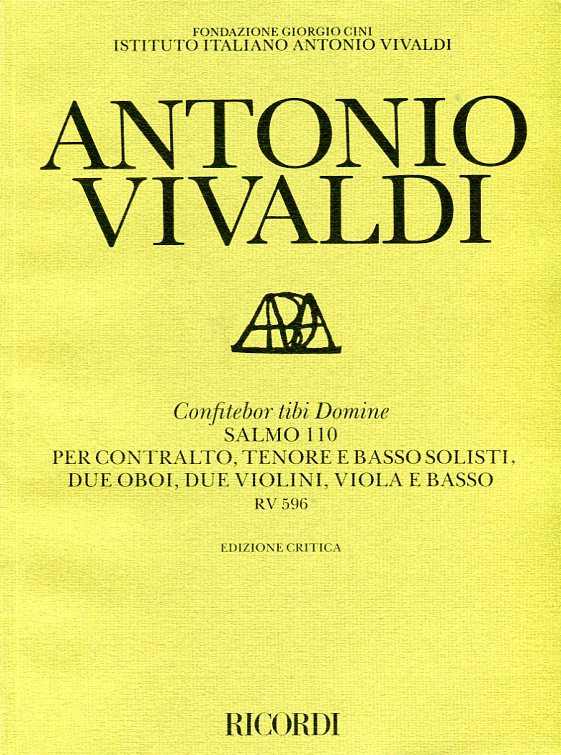Confitebor tibi Domine, Salmo 110 per contralto, tenore e basso solisti, due oboi, due violini, viola e basso