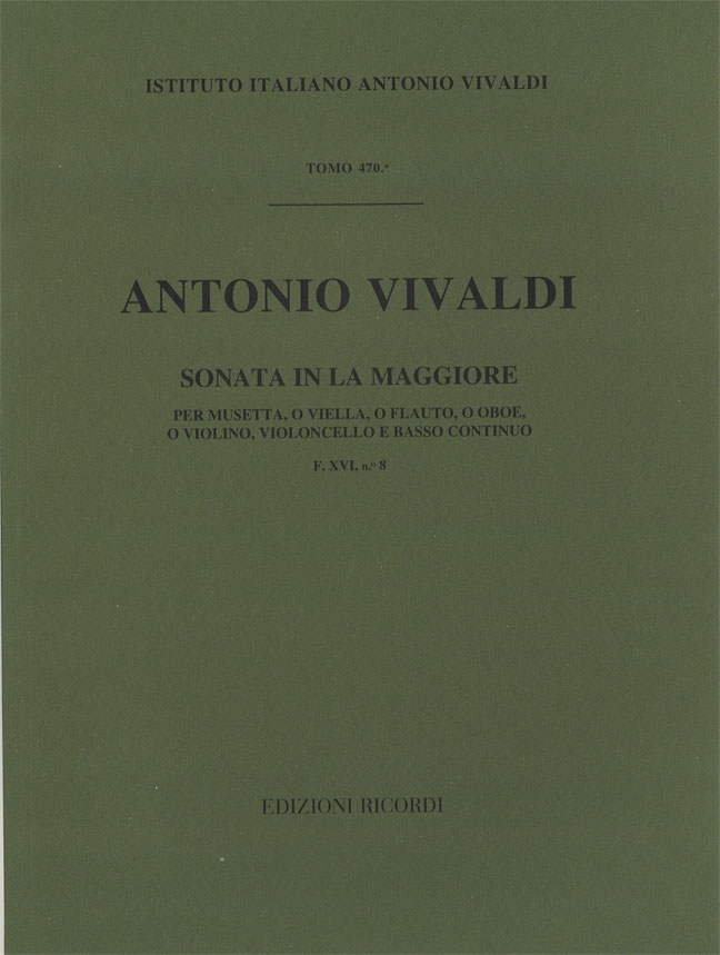 Sonata in La maggiore per musetta, o viella, o flauto, o oboe, o violino, violoncello e basso continuo