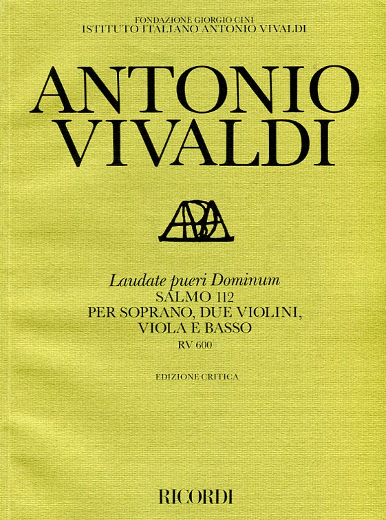 Laudate pueri Dominum, Salmo 112 per soprano, due violini, viola e basso