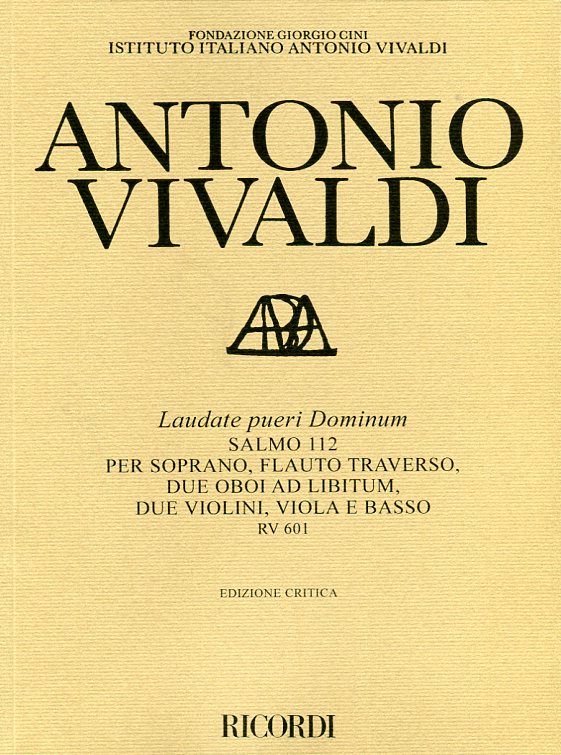 Laudate pueri Dominum, Salmo 112 per soprano, flauto traverso, due oboi ad libitum, due violini, viola e basso