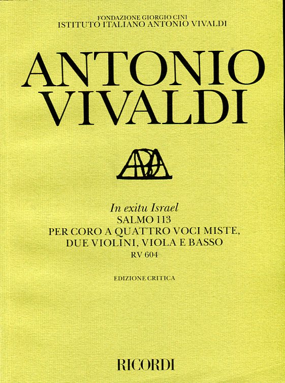 In exitu Israel, Salmo 113 per coro a quattro voci miste, due violini, viola e basso 
