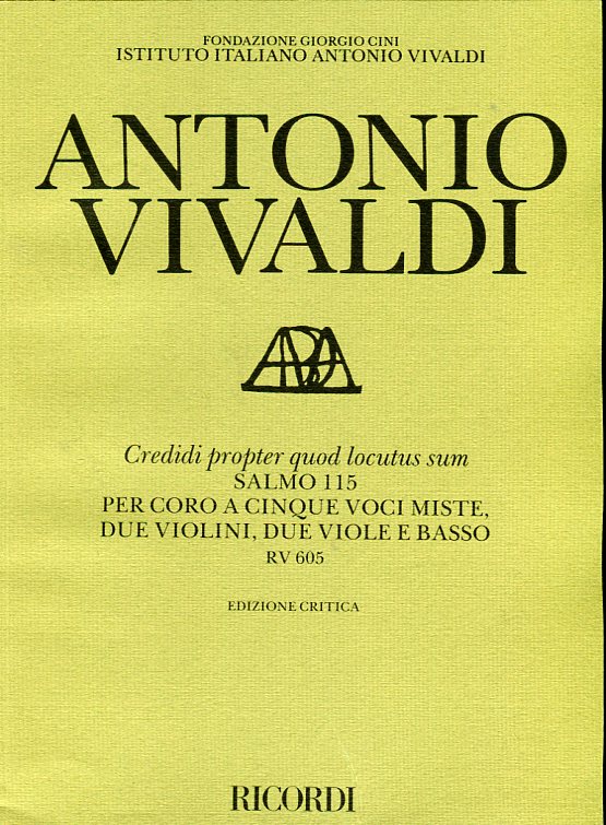 Credidi propter quod locutus sum, Salmo 115 per coro a cinque voci miste, due violini, due viole e basso 
