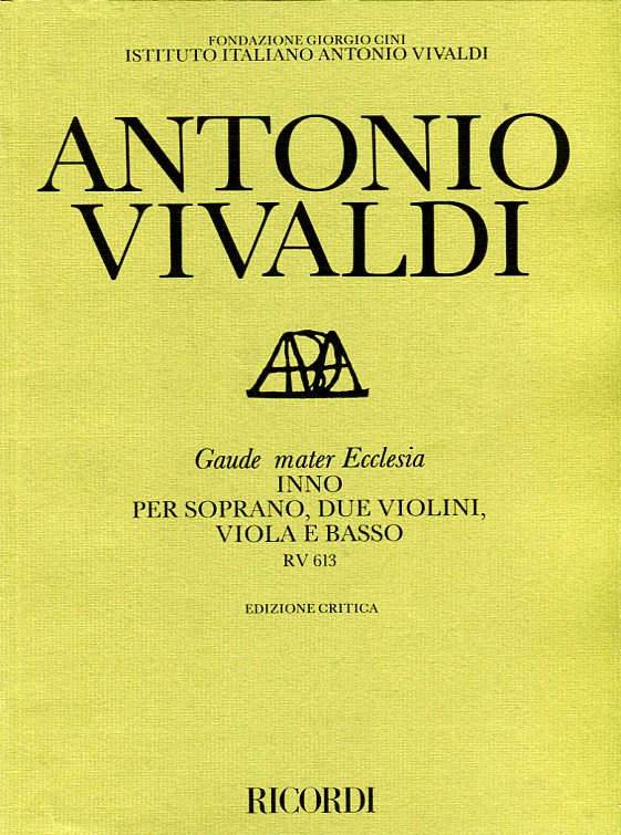 Gaude Mater Ecclesia, Inno per soprano, due violini, viola e basso