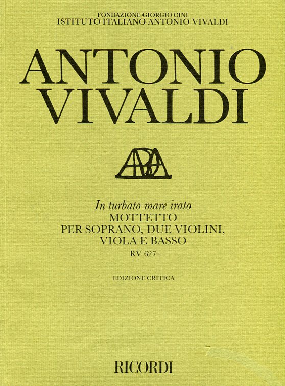 In turbato mare irato, Mottetto per soprano, due violini, viola e basso