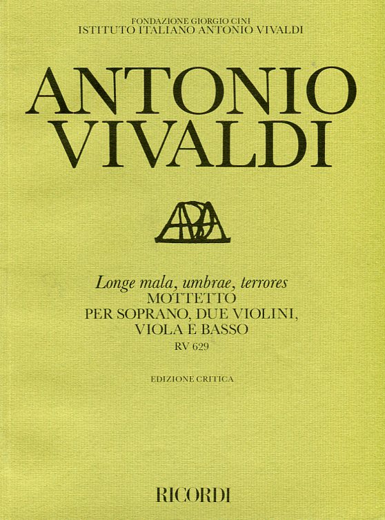 Longe mala, umbrae, terrores, Mottetto per soprano, due violini, viola e basso