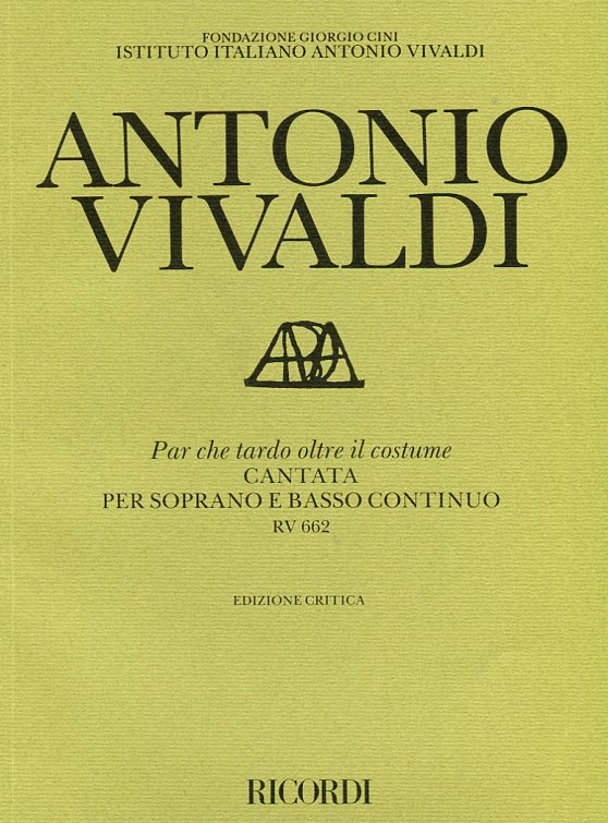 Par che tardo oltre il costume, Cantata per soprano e basso continuo