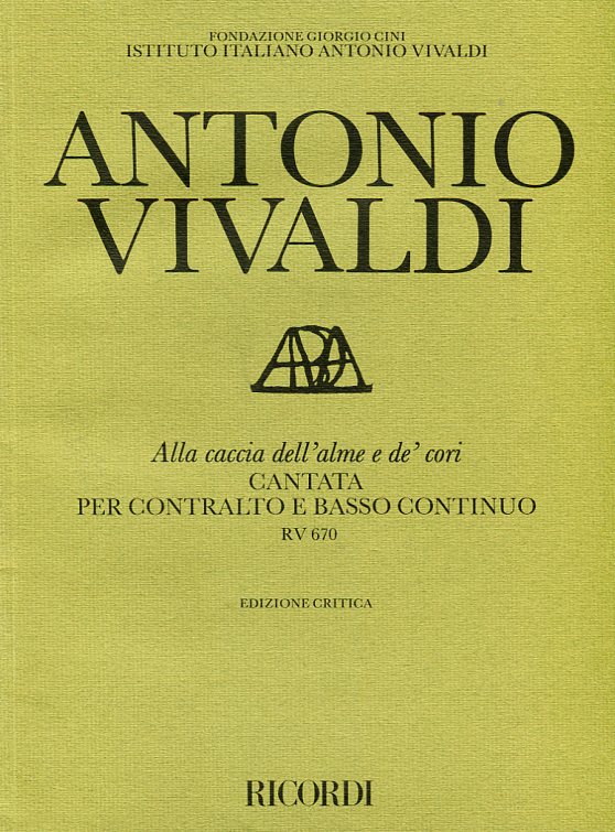Alla caccia dell'alme e de' cori, Cantata per contralto e basso continuo