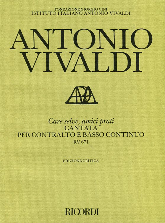Care selve, amici prati, Cantata per contralto e basso continuo