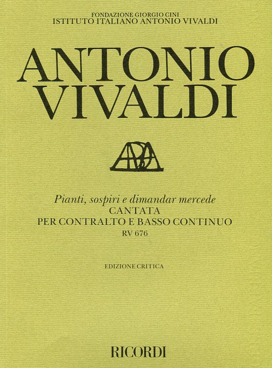 Pianti, sospiri e dimandar mercede, Cantata per contralto e basso continuo