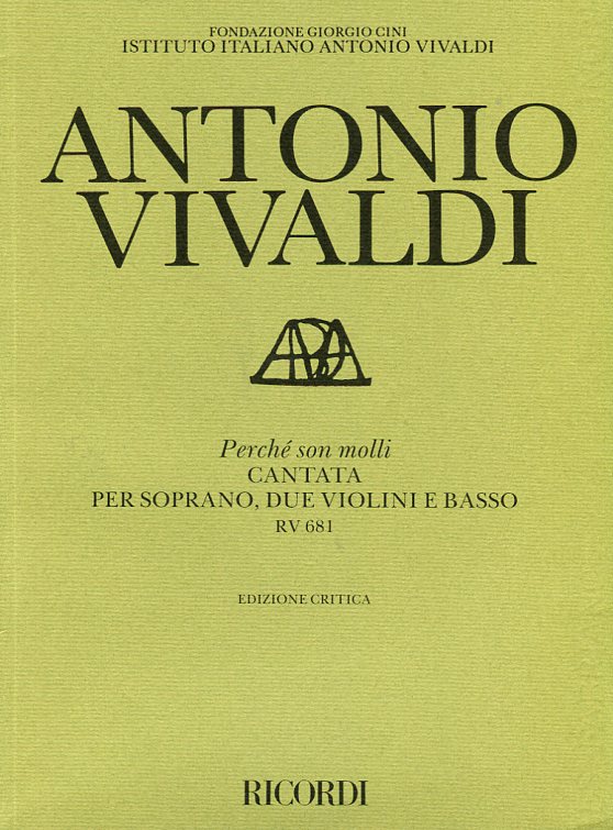 Perché son molli, Cantata per soprano, due violini e basso