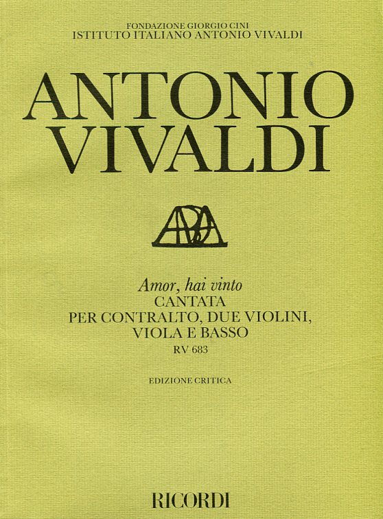 Amor, hai vinto, Cantata per contralto, due violini, viola e basso