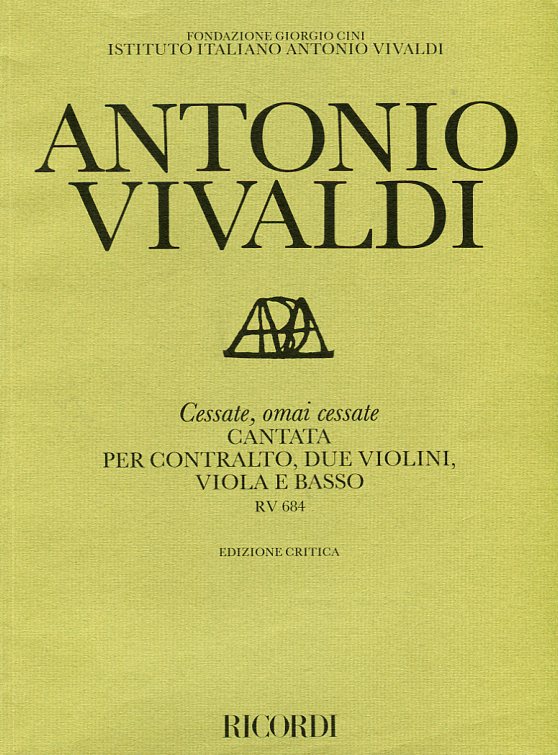 Cessate, omai cessate, Cantata per contralto, due violini, viola e basso