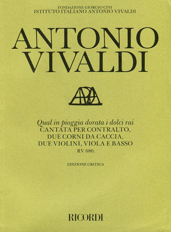 Qual in pioggia dorata i dolci rai, Cantata per contralto, due corni da caccia, due violini, viola e basso