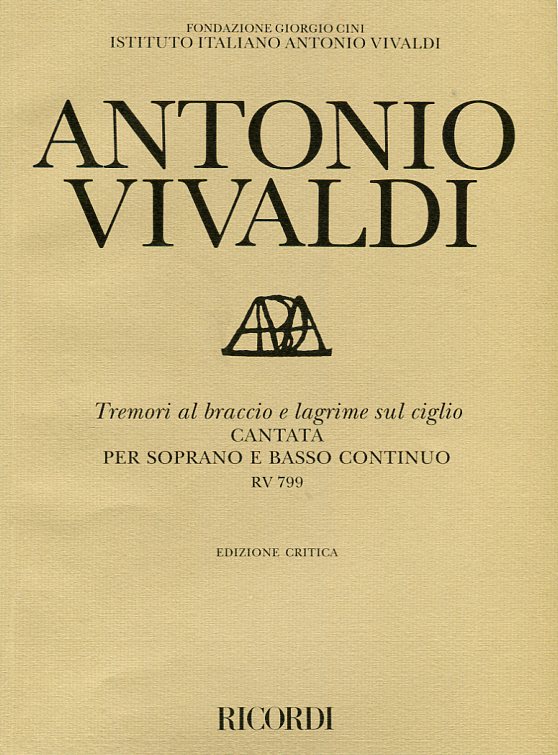 Tremori al braccio e lagrime sul ciglio, Cantata per soprano e basso continuo